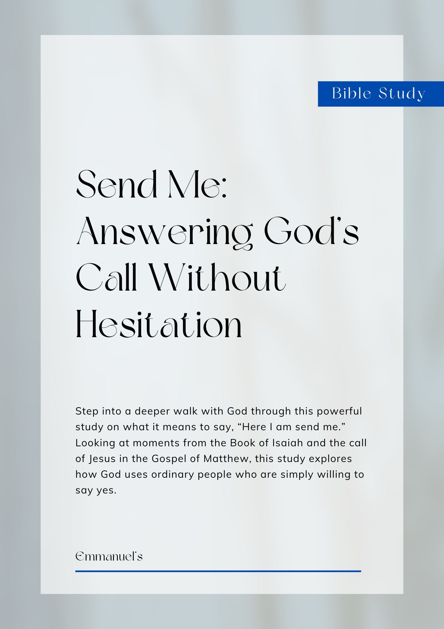 Missions: Here I Am, Send Me – Bible Study